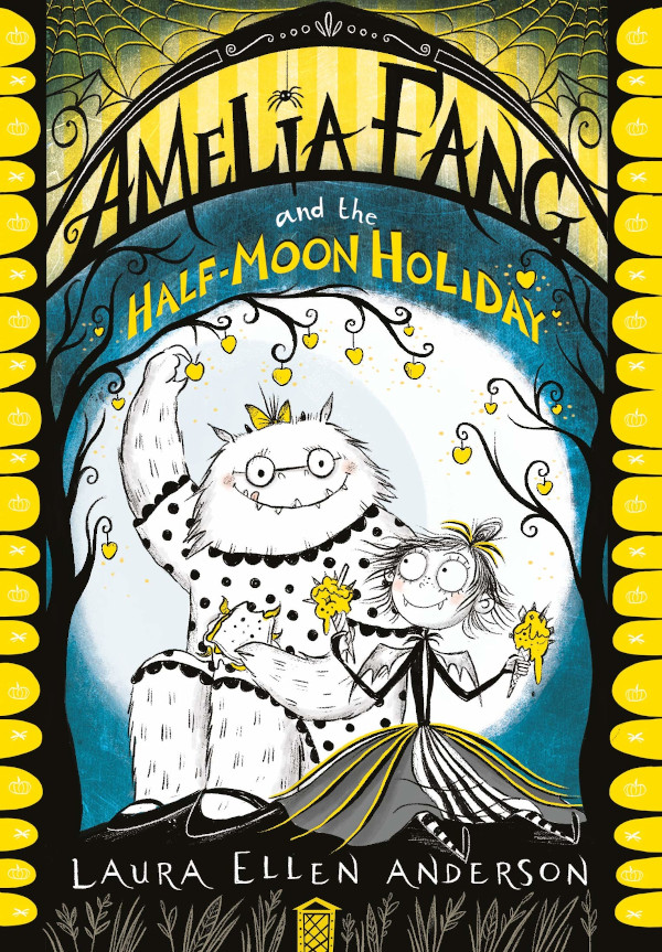 Amelia Fang and the Half-Moon holiday