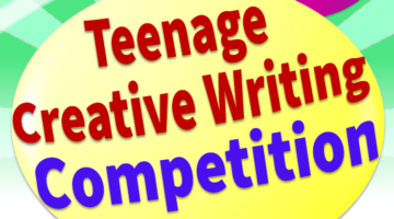 Teenage Creative Writing Competition